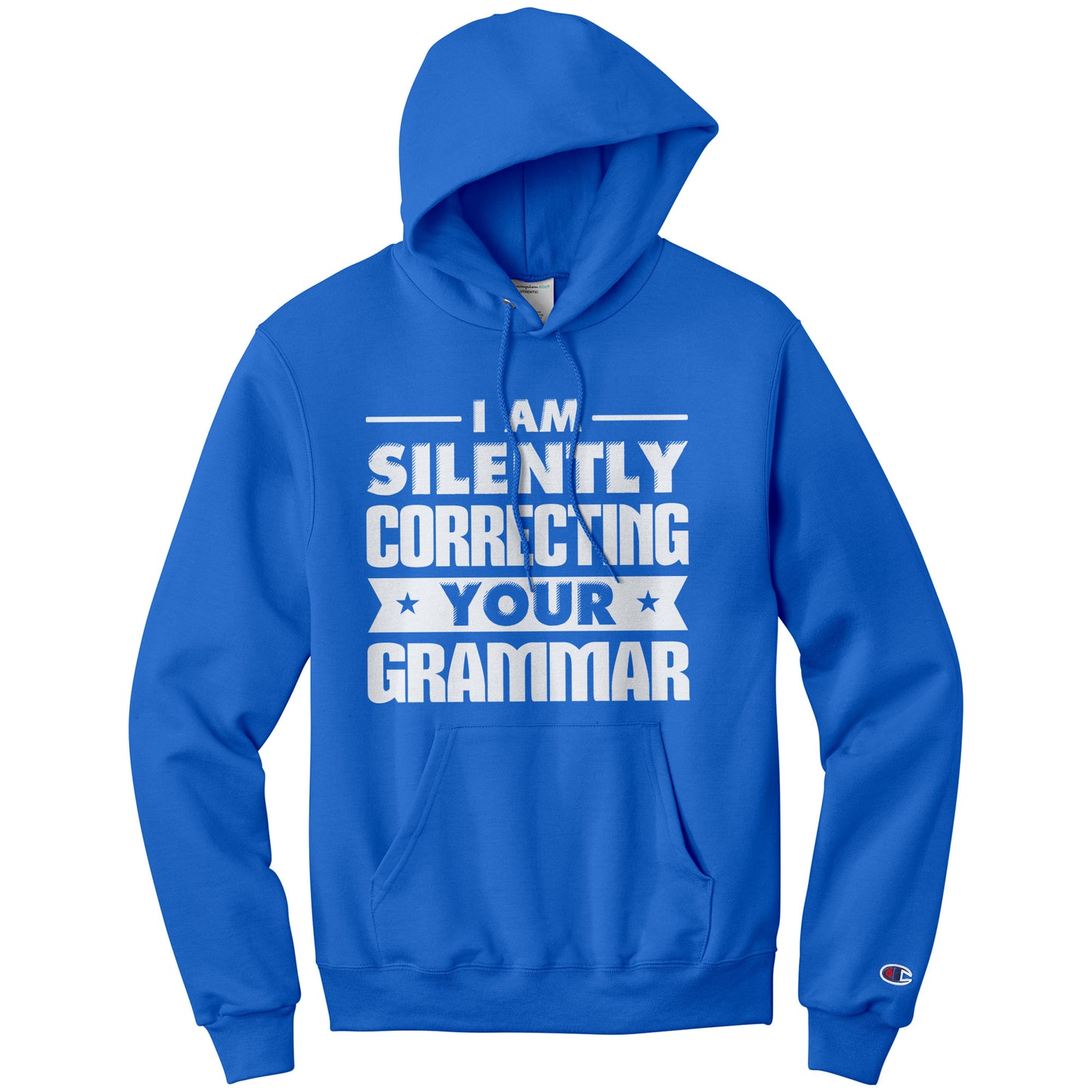 I Am Silently Correcting Your Grammar | Hoodie