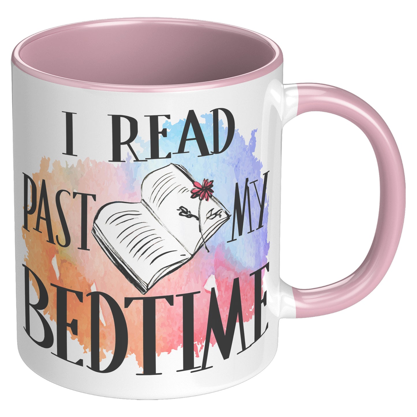I Read Past My Bedtime | Accent Mug