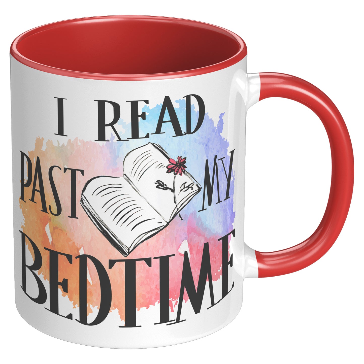 I Read Past My Bedtime | Accent Mug