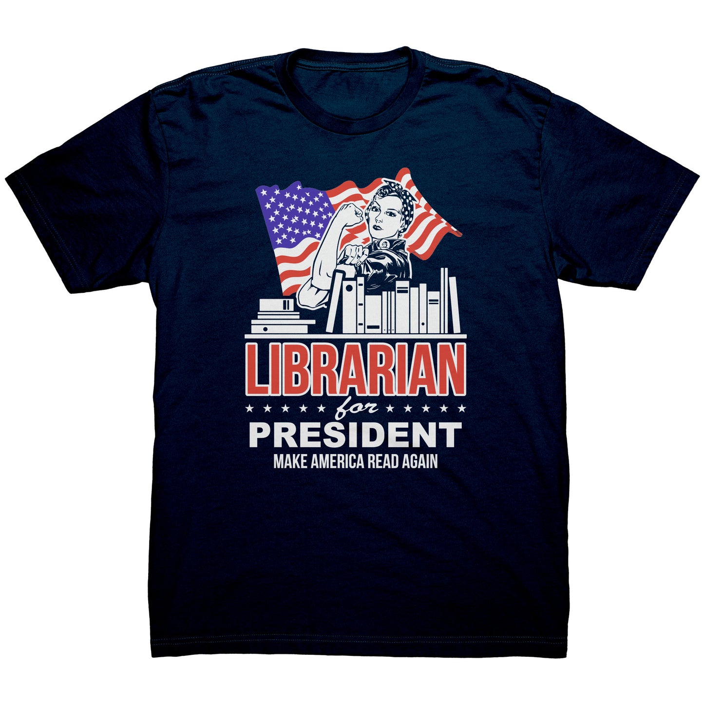 Librarian For President Make America Read Again | Men's T-Shirt