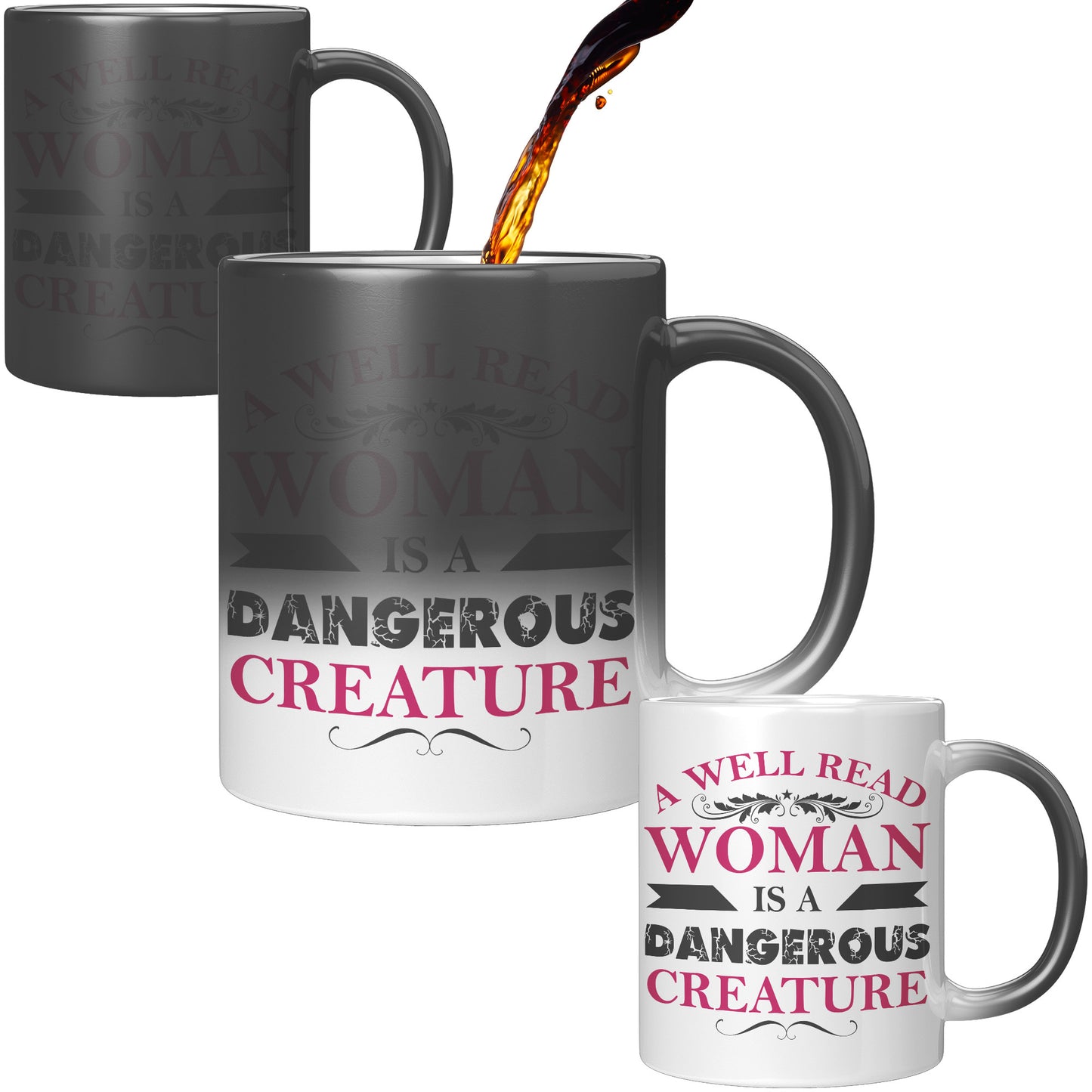 A Well Read Woman Is A Dangerous Creature | Magic Mug