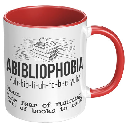 Abibliophobia. The Fear Of Running Out Of Books To Read | Accent Mug