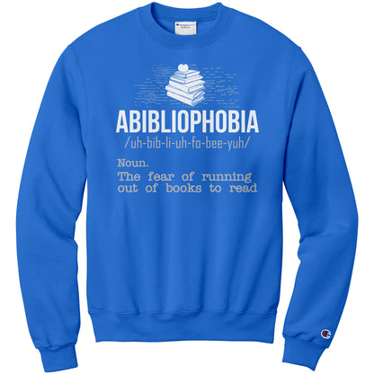 Abibliophobia. The Fear Of Running Out Of Books To Read | Sweatshirt