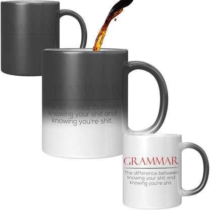 Grammar The Difference Between Knowing Your Shit And Knowing You're Shit | Magic Mug