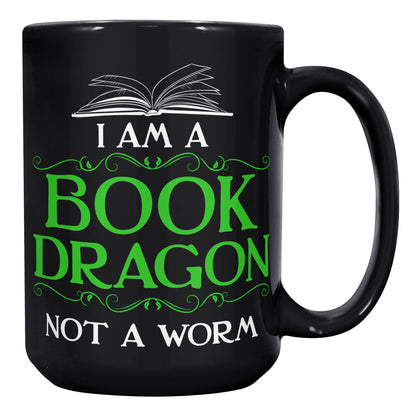I Am A Book Dragon Not A Worm | Mug