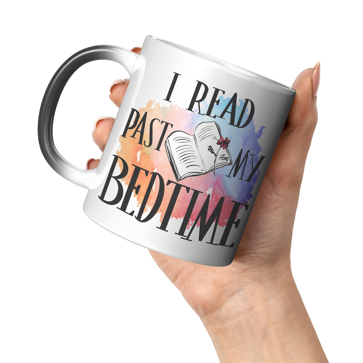 I Read Past My Bedtime | Magic Mug