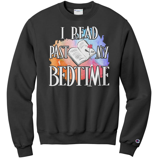 I Read Past My Bedtime | Sweatshirt